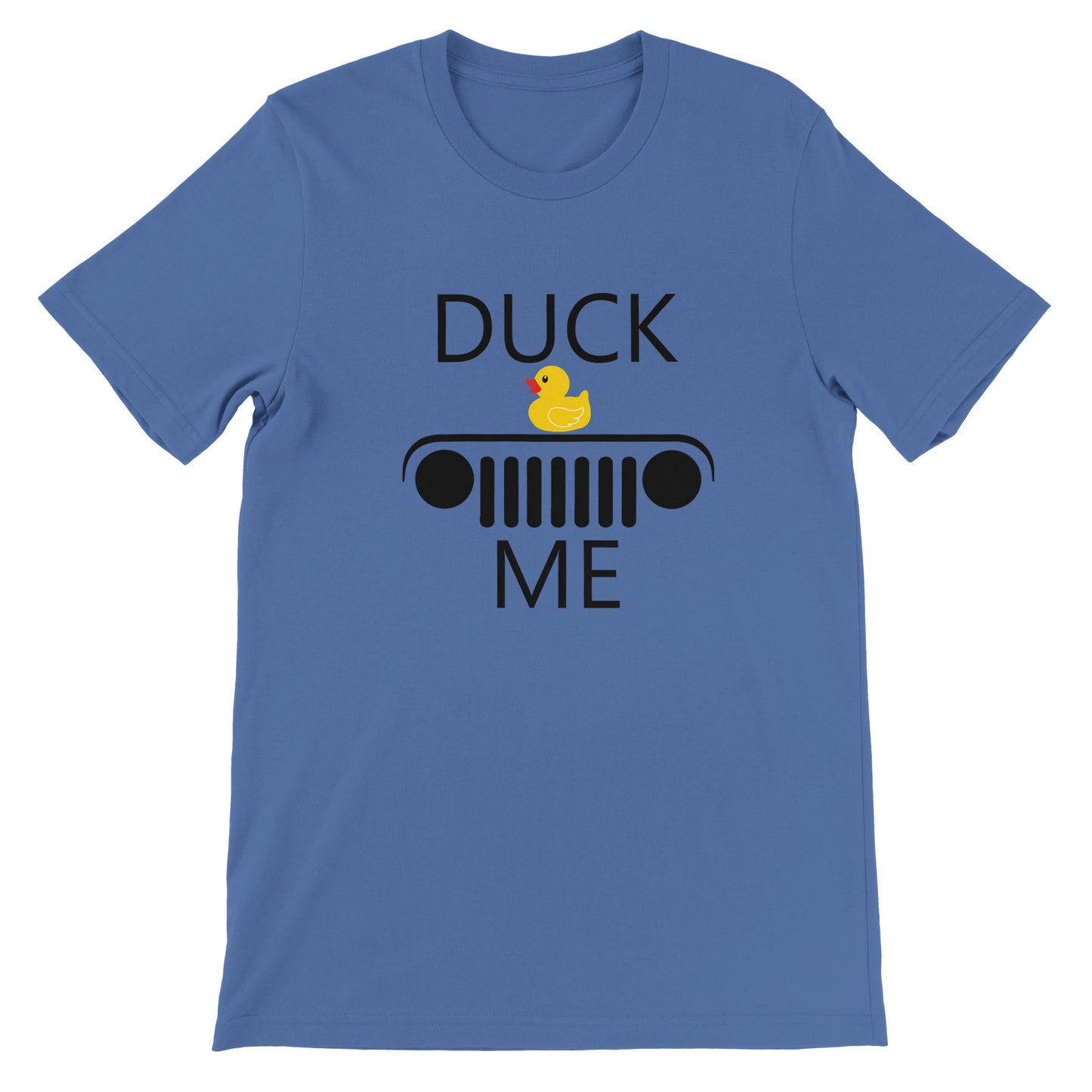 Duck Me! Premium T-shirt