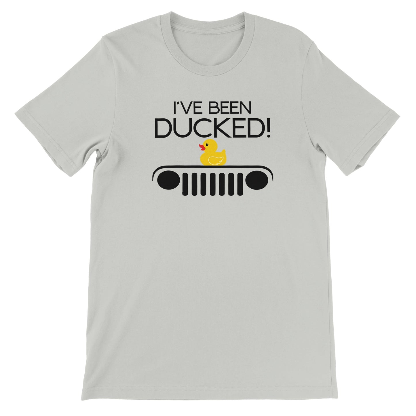 I've Been Ducked! Premium T-shirt