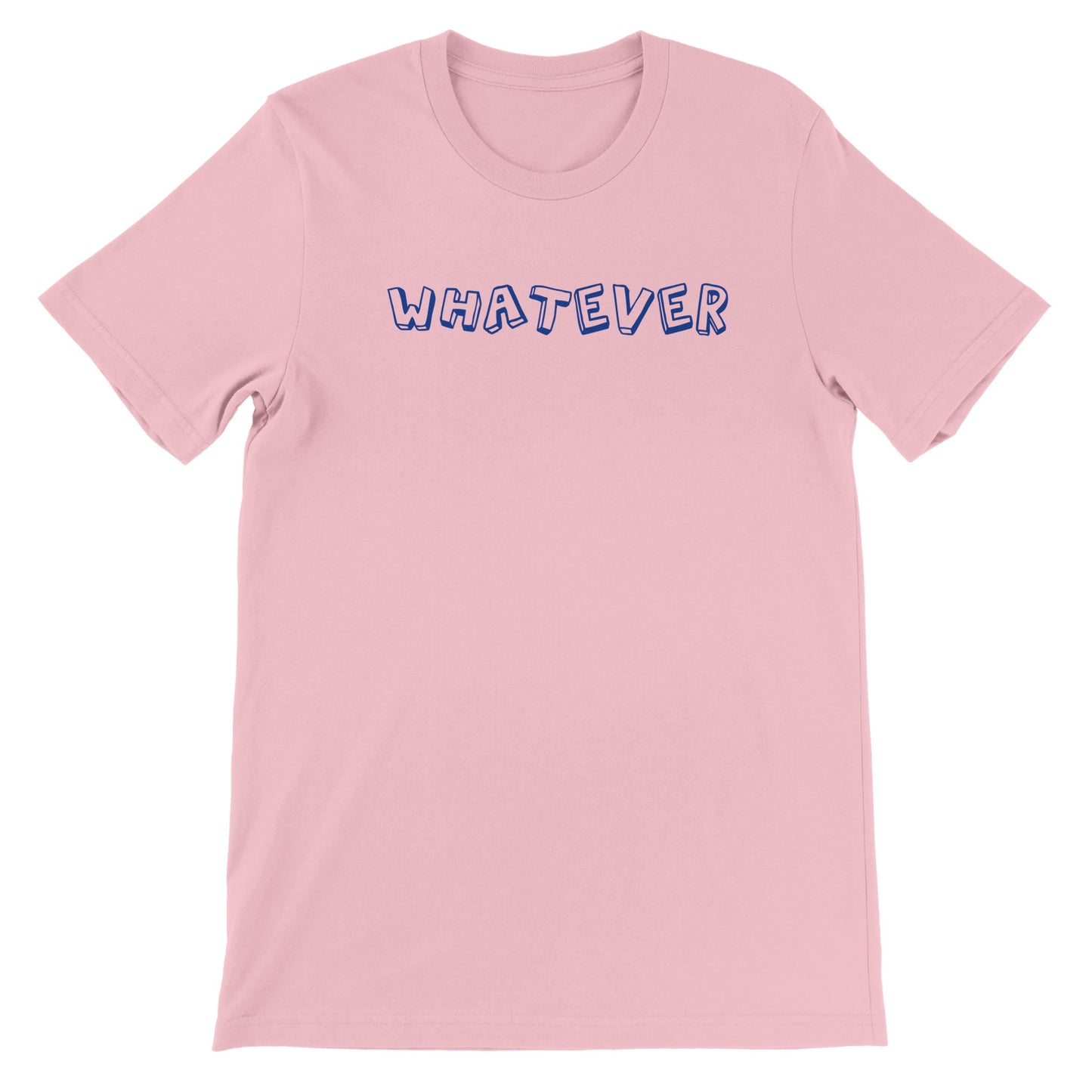 Whatever Premium T-shirt