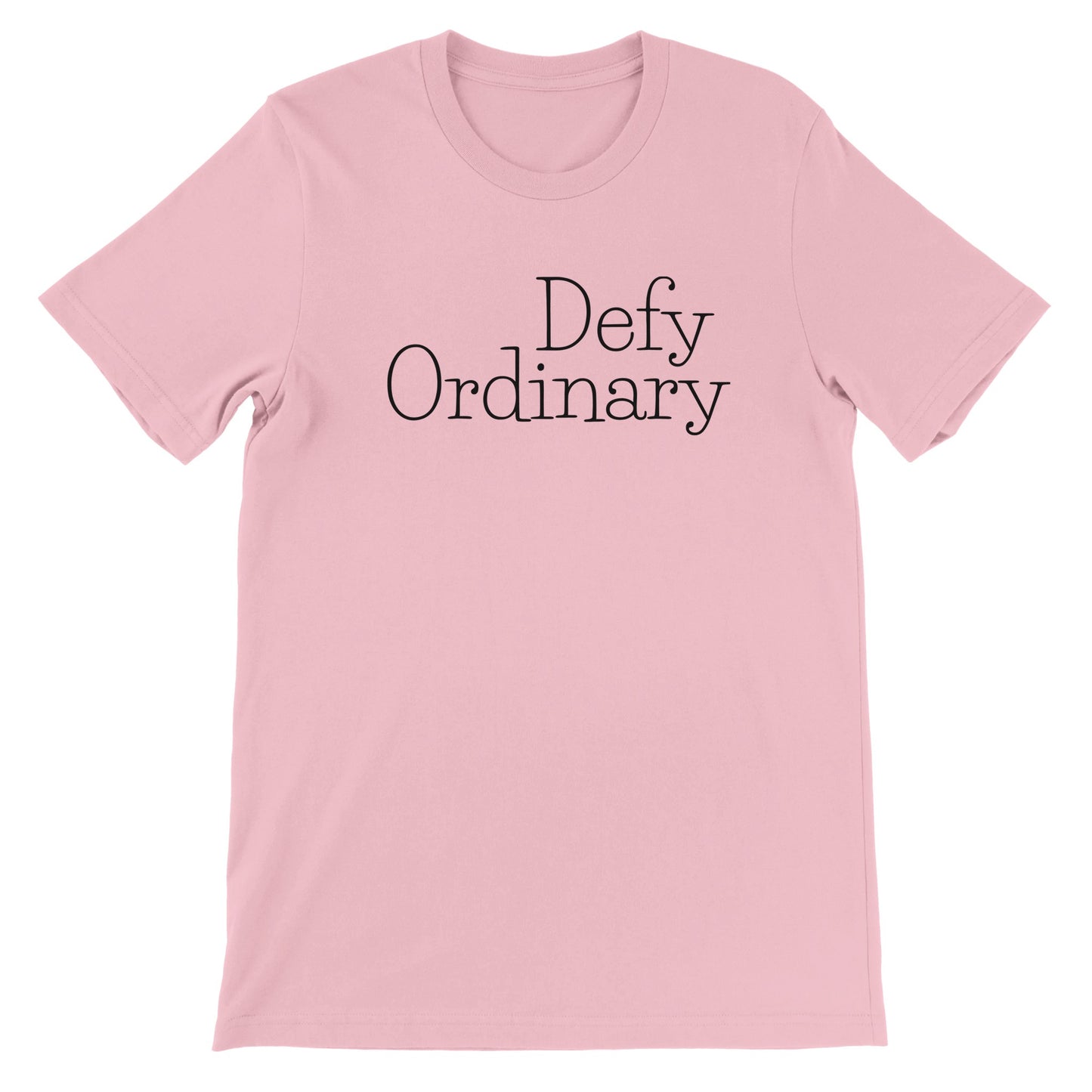 Defy Ordinary - Premium Unisex Crewneck T-shirt