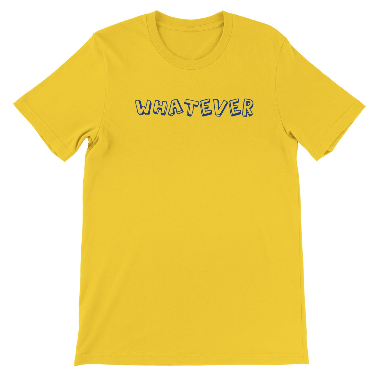 Whatever Premium T-shirt