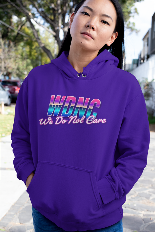 We Do Not Care Club - Hoodie